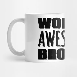 World's Awesomest Brother Mug